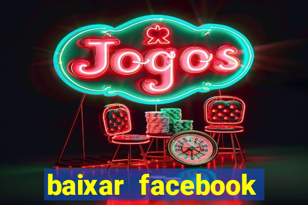 baixar facebook lite baixaki